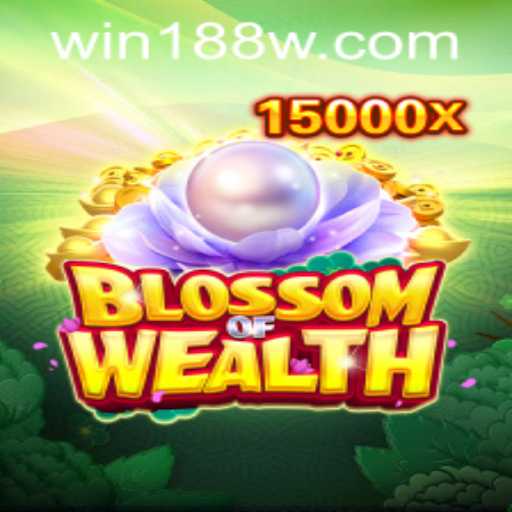 Discover the Exciting World of BlossomofWealth
