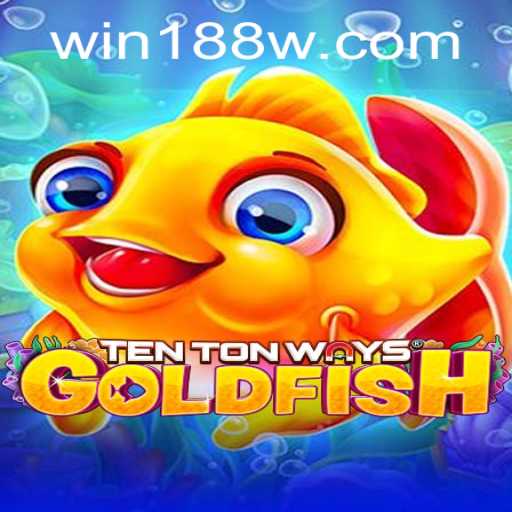 Discover TenTonWaysGoldfish: A Unique Gaming Experience